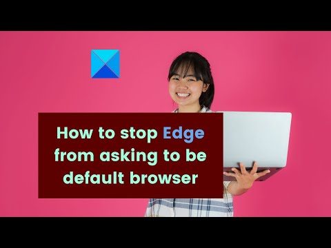 How to stop Edge from asking to be default browser