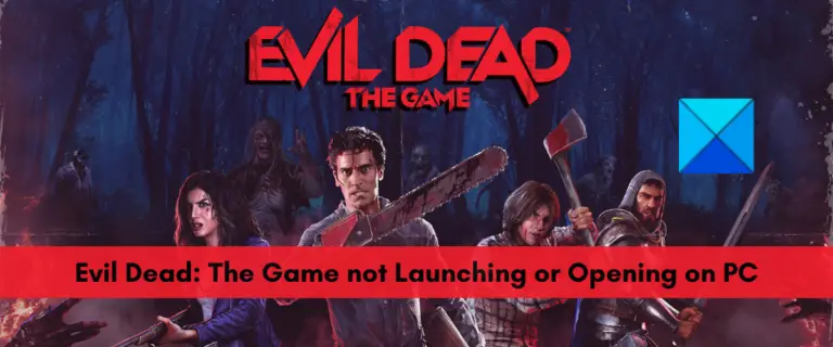 Evil Dead The Game problems: Not launching or opening on PC