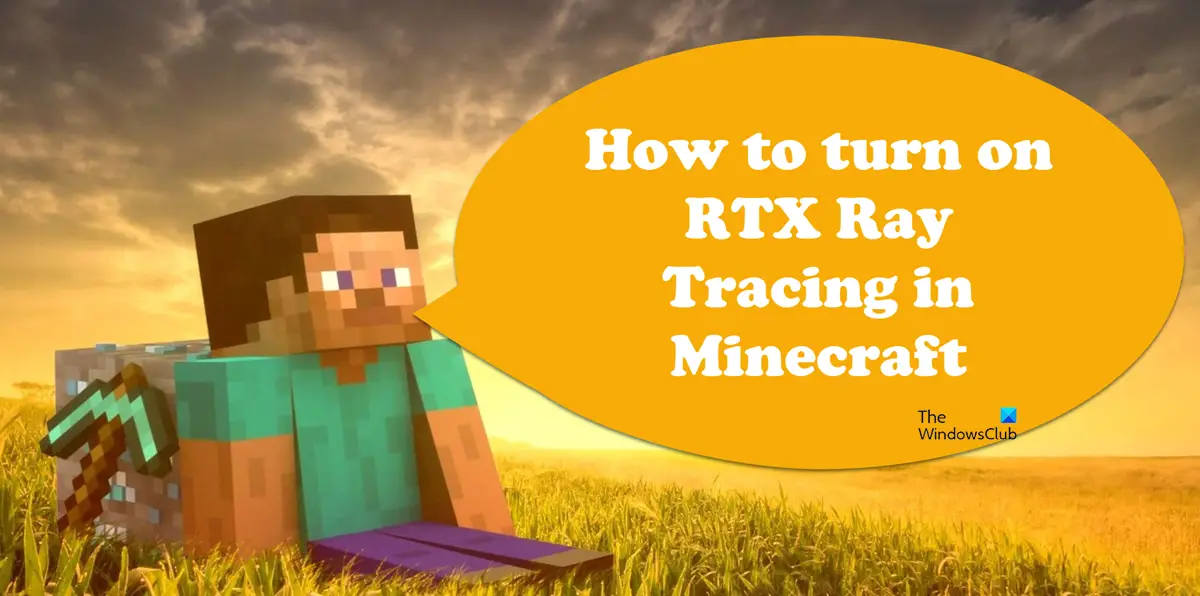 How to Enable RTX in Minecraft –