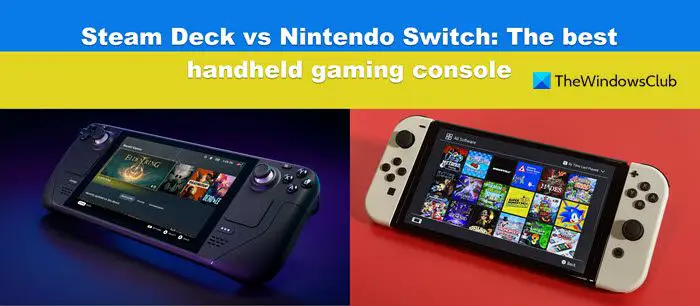 Steam Deck vs Nintendo Switch