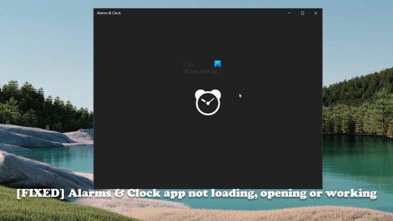Alarms And Clock App Not Loading Or Working On Windows 1110 5939