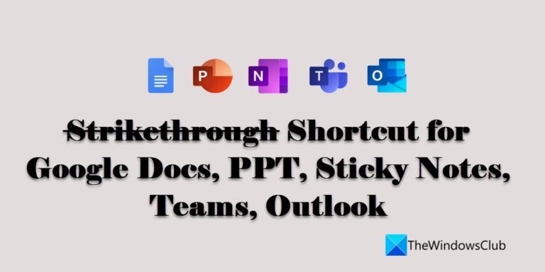 Strikethrough Shortcut Google Docs PowerPoint Sticky Notes Teams