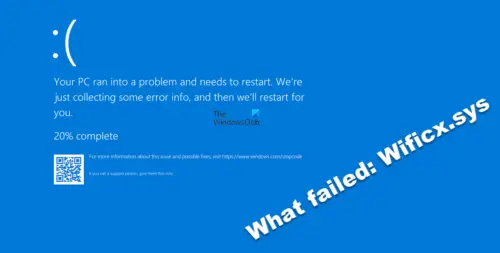 Fix Wificx.sys failed Blue Screen on Windows 11/10