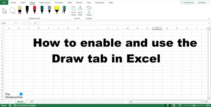 How To Add And Use Draw Tab In Excel