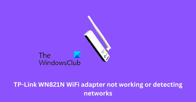 TP-Link WN821N WiFi Adapter Not Working Or Detecting Networks