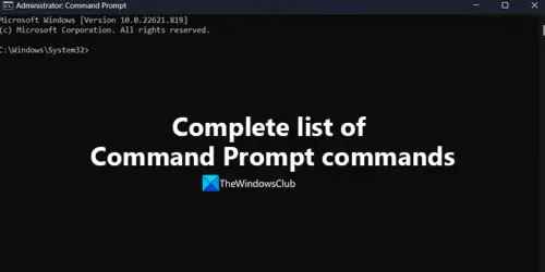 Complete list of Command Prompt (CMD) commands