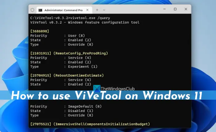 Как использовать ViVeTool в Windows 11