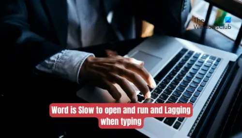 word-is-slow-to-open-and-run-and-lagging-when-typing