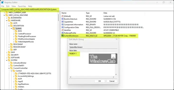 Modify the SystemBiosVersion registry key