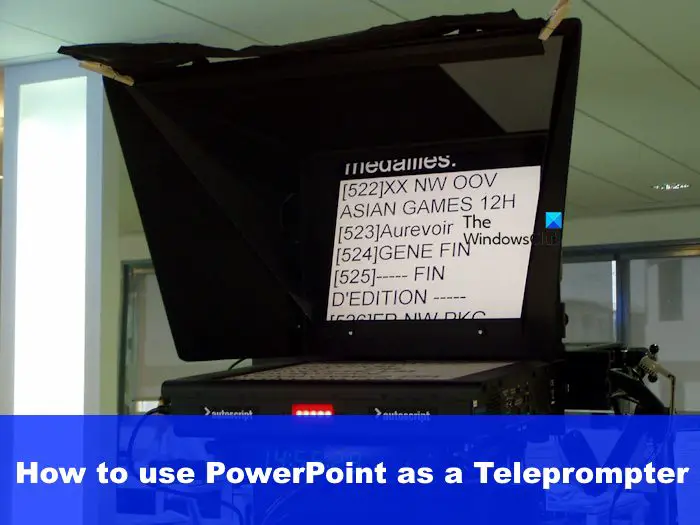 So Verwenden Sie Powerpoint Als Teleprompter