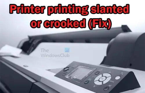 printer-printing-slanted-or-crooked-fix