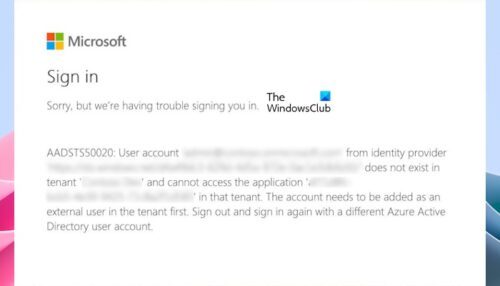 aadsts50020-user-account-from-identity-provider-does-not-exist-in-tenant