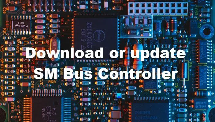 download or update SM Bus Controller
