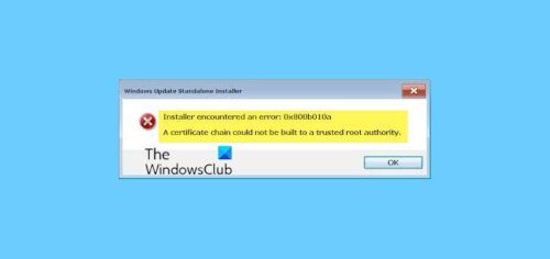 Fix Install Error 0x800b010a In Windows Update