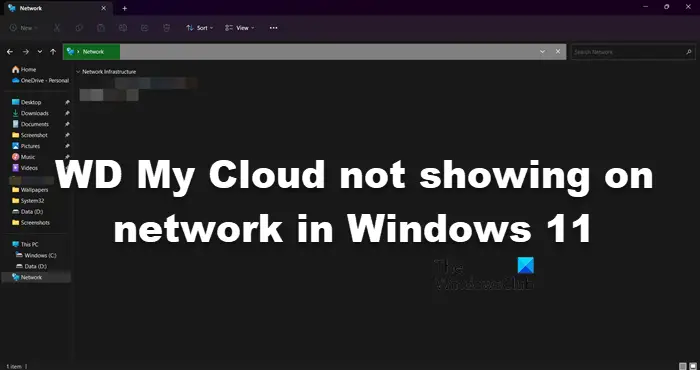 WD My Cloud not showing on network in Windows 11