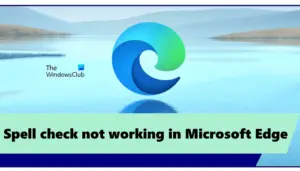 Spell check not working in Microsoft Edge