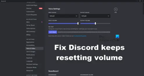 Fix Discord keeps resetting volume