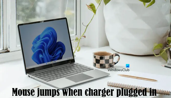 Mouse jumps when charger plugged in