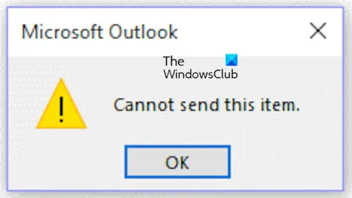 cannot send this item error in outlook