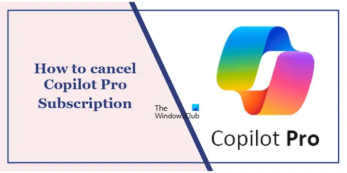 How to cancel Copilot Pro Subscription