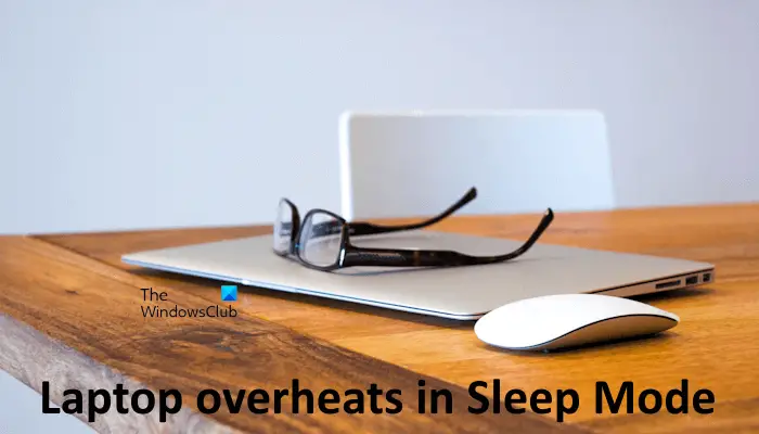 Laptop overheats in sleep mode