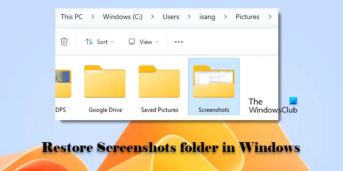 Restore Screenshots folder in Windows