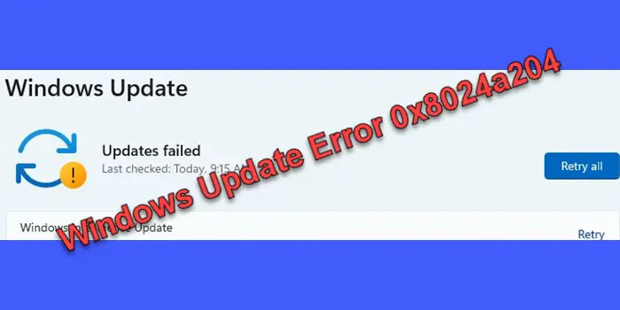 Windows Update Error 0x8024a204