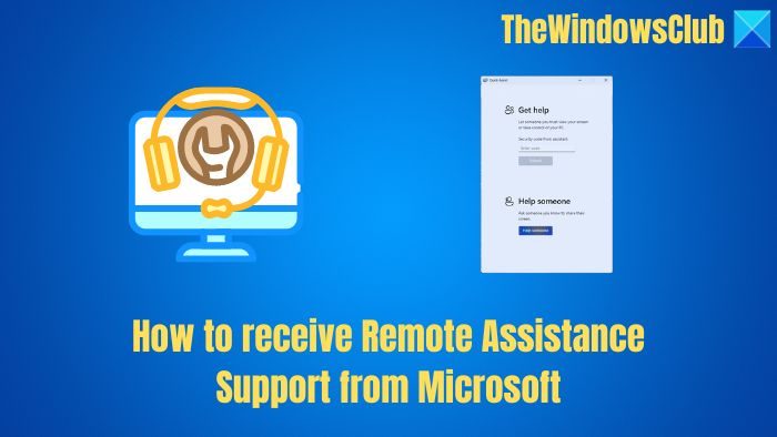receive Remote Assistance Support from Microsoft