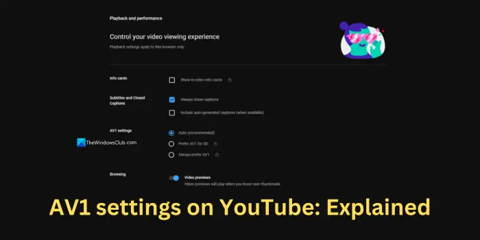 AV1 settings on YouTube