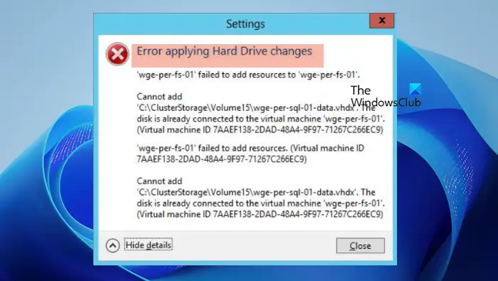 Error applying Hard Drive changes in Hyper-V