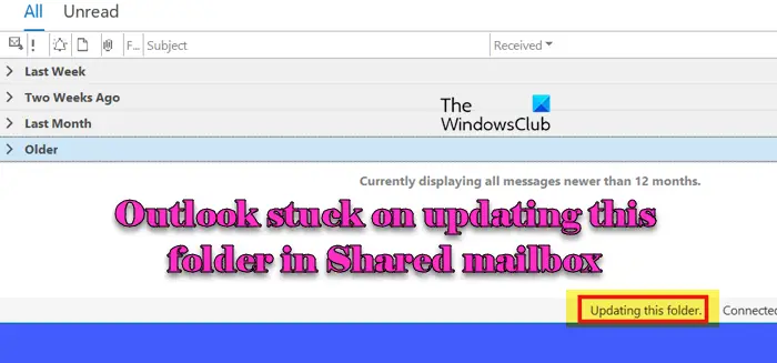 Outlook stuck on updating this folder in Shared mailbox