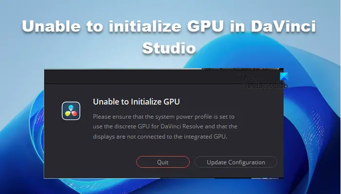 Unable to initialize GPU in DaVinci Studio