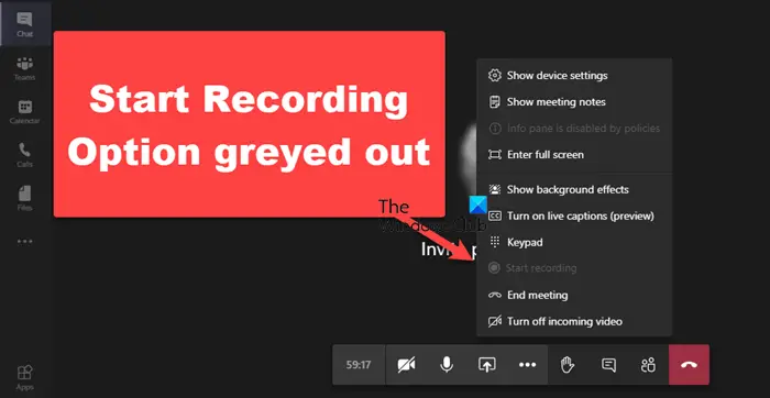 Start Recording option in Teams greyed out