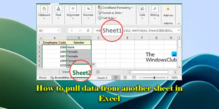 How to pull data from another sheet in Excel