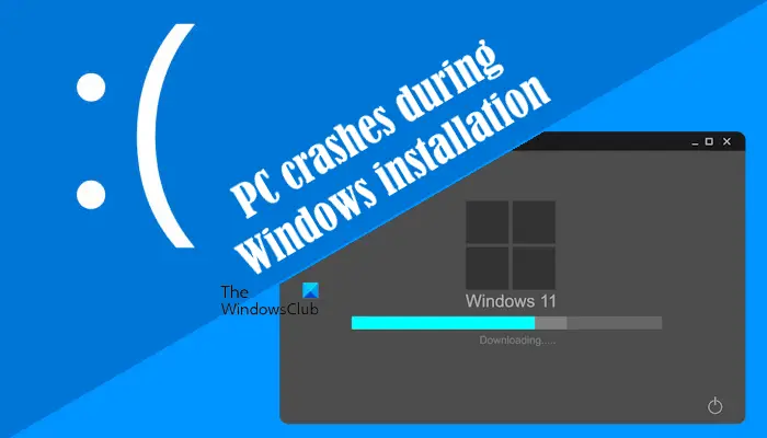 PC crashes during Windows installation