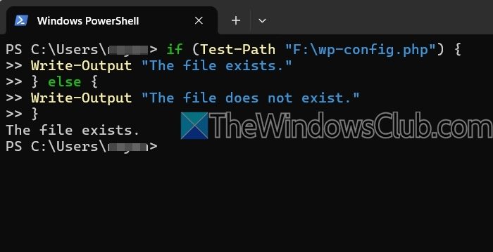 File Exists Using Windows Powershell