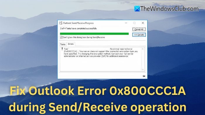 Fix Outlook Error 0x800CCC1A during Send Receive operation