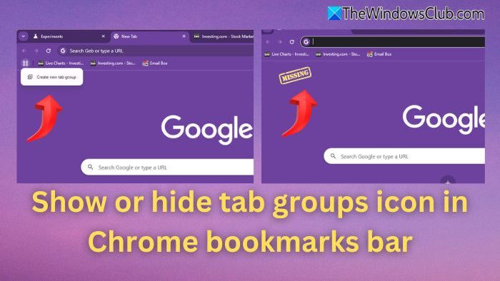 Show or hide tab groups icon in Chrome bookmarks bar