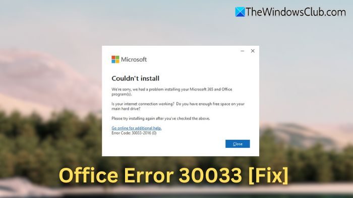 Office Error 30033 [Fix]