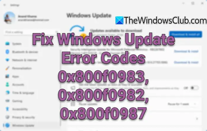 Fix Windows Update Error Codes 0x800f0983, 0x800f0982, 0x800f0987