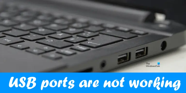 Usb Ports Are Not Working In Windows